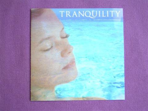 Tranquility